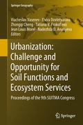 Cover: Urbanization: Challenge and Opportunity for Soil Functions and Ecosystem Services - Springer