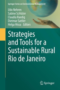 Enlarge image Cover: Strategies and Tools for a Sustainable Rural Rio de Janeiro - Springer