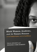 Cover: Black Women, Academe, and the Tenure Process in the United States and the Caribbean - Palgrave Macmillan