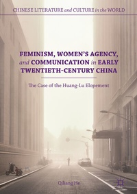 Abbildung von: Feminism, Women's Agency, and Communication in Early Twentieth-Century China - Palgrave Macmillan