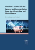 Cover: Sprache und Kommunikation in der beruflichen Aus- und Weiterbildung - Narr Francke Attempto Verlag
