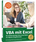 Abbildung von: VBA mit Excel - Der leichte Einstieg: Vom ersten Makro zur eigenen Eingabemaske - Für Excel 2010 bis 2021, 365 - BILDNER Verlag