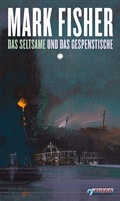 Cover: Das Seltsame und das Gespenstische - FUEGO