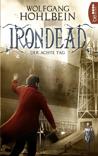 Abbildung von: Irondead - Der achte Tag - beBEYOND