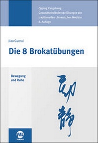 Abbildung von: Die 8 Brokatübungen - mgo fachverlage GmbH & Co. KG