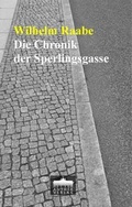 Cover: Die Chronik der Sperlingsgasse - Anthea Verlag