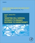 Cover: Targeting Cell Survival Pathways to Enhance Response to Chemotherapy: Volume 3 - Academic Press