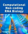 Cover: Computational Non-coding RNA Biology - Academic Press