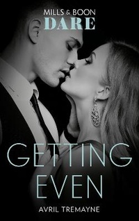 Enlarge image Cover: Getting Even - Mills & Boon
