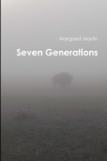 Cover: Seven Generations - Margaret Martin Books