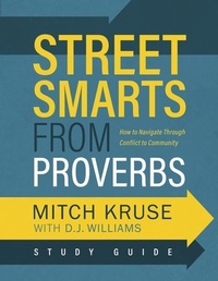 Enlarge image Cover: Street Smarts from Proverbs Study Guide - House of Leadership, Inc.