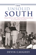 Cover: The Unsolid South - Princeton University Press