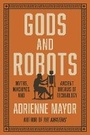 Cover: Gods and Robots - Princeton University Press