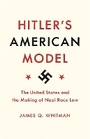 Cover: Hitler's American Model - Princeton University Press