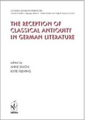 Cover: London German Studies XIV: The Reception of Classical Antiquity in German Literature 2013 - Institute of Modern Languages Research