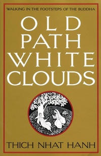 Abbildung von: Old Path White Clouds - Parallax Press