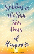 Cover: Smiling at the Sun - Untraditional Publishing Company, LLC