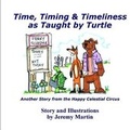 Cover: Time, Timing, & Timeliness - Watchdog Productions