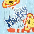 Cover: See Monkey - Little Pink Dog Books