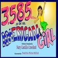Cover: 3,585 Miles to be an American Girl - 1010 Publishing