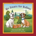 Cover: No Treats for Bullies! - Functional Fitness, L.L.C.