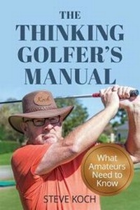 Abbildung von: The Thinking Golfer's Manual - Thinkingmanbooks