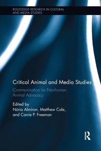 Enlarge image Cover: Critical Animal and Media Studies - Routledge