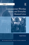 Cover: Contemporary Worship Music and Everyday Musical Lives - Routledge