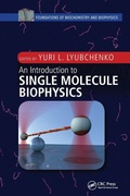 Cover: An Introduction to Single Molecule Biophysics - CRC Press