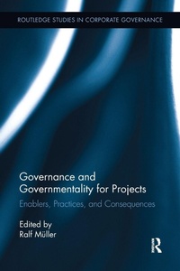 Enlarge image Cover: Governance and Governmentality for Projects - Routledge