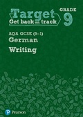 Cover: Target Grade 9 Writing AQA GCSE (9-1) German Workbook - Pearson Education Limited