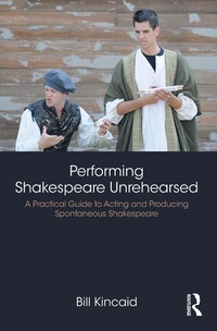 Abbildung von: Performing Shakespeare Unrehearsed - Routledge