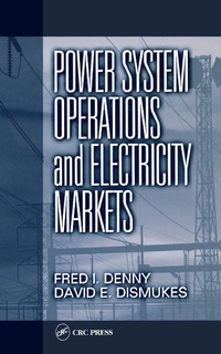 Enlarge image Cover: Power System Operations and Electricity Markets - CRC Press