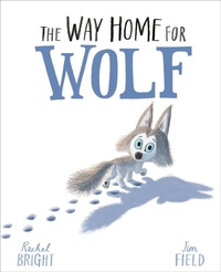Enlarge image Cover: The Way Home For Wolf - Orchard Books