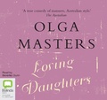 Cover: Loving Daughters - Bolinda Audio Books