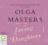 Enlarge image Cover: Loving Daughters - Bolinda Audio Books