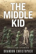 Cover: The Middle Kid - Lulu.com