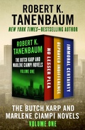 Cover: The Butch Karp and Marlene Ciampi Novels Volume One - Open Road Media Mystery & Thriller
