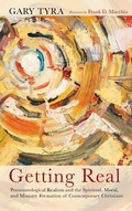 Cover: Getting Real - Wipf & Stock Publishers