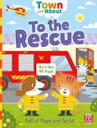 Enlarge image Cover: Town and About: To the Rescue - Pat-a-Cake