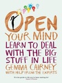 Cover: Open Your Mind - Macmillan Children's Books