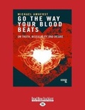 Cover: Go the Way Your Blood Beats - ReadHowYouWant