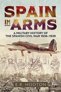 Enlarge image Cover: Spain in Arms - Casemate Publishers