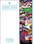 Cover: American Comic Book Chronicles: The 1990s - TwoMorrows Publishing