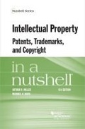 Cover: Intellectual Property, Patents, Trademarks, and Copyright in a Nutshell - West Academic Press