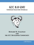 Cover: GCC 8.0 GNU Compiler Collection Internals - 12th Media Services