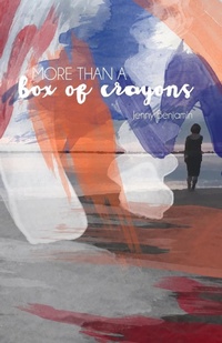 Enlarge image Cover: More Than a Box of Crayons - Finishing Line Press