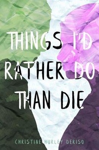 Enlarge image Cover: Things I'd Rather Do Than Die - Flux