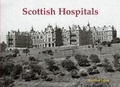 Cover: Scottish Hospitals - Stenlake Publishing