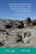 Cover: Natural Resource Development and Human Rights in Latin America - University of London Press